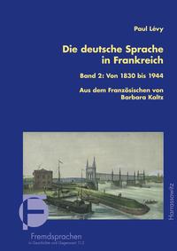 Vorderes Coverbild Die deutsche Sprache in Frankreich
