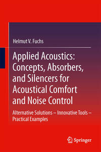 Vorderes Coverbild Applied Acoustics: Concepts, Absorbers, and Silencers for Acoustical Comfort and Noise Control