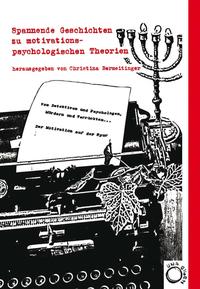 Vorderes Coverbild Von Detektiven und Psychologen, Mördern und Verrückten... Der Motivation auf der Spur