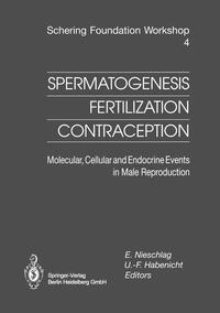 Vorderes Coverbild Spermatogenesis — Fertilization — Contraception