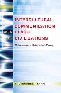 Vorderes Coverbild Intercultural Communication as a Clash of Civilizations