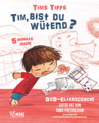 Vorderes Coverbild Tim, bist du wütend?
