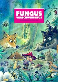 Vorderes Coverbild Fungus Verschwindibus
