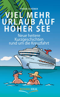 Vorderes Coverbild Viel mehr Urlaub auf hoher See