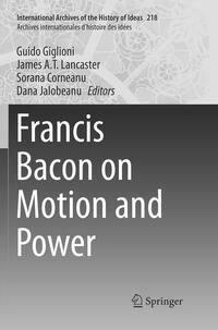 Vorderes Coverbild Francis Bacon on Motion and Power