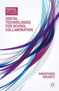 Vorderes Coverbild Digital Technologies for School Collaboration