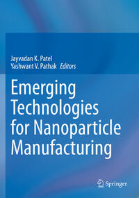 Vorderes Coverbild Emerging Technologies for Nanoparticle Manufacturing