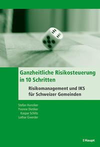 Vorderes Coverbild Ganzheitliche Risikosteuerung in 10 Schritten