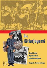 Vorderes Coverbild Die Hitlerjugend
