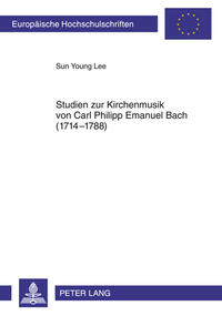 Vorderes Coverbild Studien zur Kirchenmusik von Carl Philipp Emanuel Bach (1714-1788)