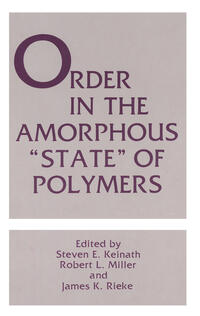 Vorderes Coverbild Order in the Amorphous “State” of Polymers