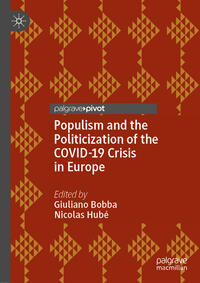 Vorderes Coverbild Populism and the Politicization of the COVID-19 Crisis in Europe