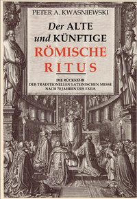 Vorderes Coverbild Der alte und künftige Römische Ritus