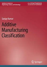 Vorderes Coverbild Additive Manufacturing Classification