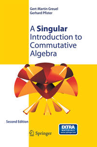 Vorderes Coverbild A Singular Introduction to Commutative Algebra