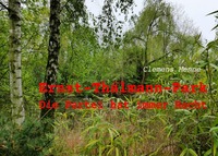 Vorderes Coverbild Ernst-Thälmann-Park - Die Partei hat immer Recht