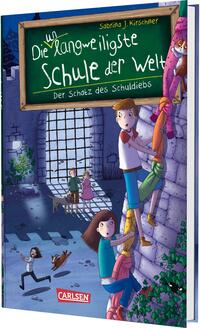 Vorderes Coverbild Die unlangweiligste Schule der Welt 10: Der Schatz des Schuldiebs