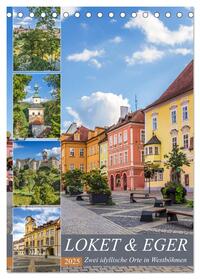 Vorderes Coverbild LOKET UND EGER Zwei idyllische Orte in Westböhmen (Tischkalender 2025 DIN A5 hoch), CALVENDO Monatskalender