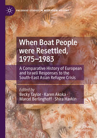 Vorderes Coverbild When Boat People were Resettled, 1975–1983