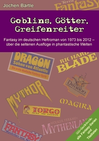 Vorderes Coverbild Goblins, Götter, Greifenreiter