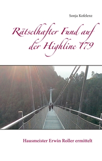 Vorderes Coverbild Rätselhafter Fund auf der Highline 179