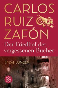 Vorderes Coverbild Der Friedhof der vergessenen Bücher