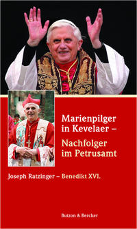 Vorderes Coverbild Marienpilger in Kevelaer - Nachfolger im Petrusamt