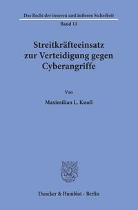 Vorderes Coverbild Streitkräfteeinsatz zur Verteidigung gegen Cyberangriffe.