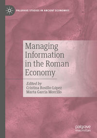 Vorderes Coverbild Managing Information in the Roman Economy