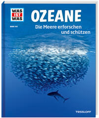 Vorderes Coverbild WAS IST WAS Band 143 Ozeane. Die Meere erforschen und schützen