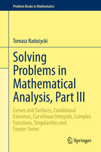 Vorderes Coverbild Solving Problems in Mathematical Analysis, Part III