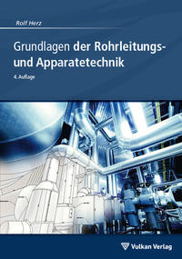 Vorderes Coverbild Grundlagen der Rohrleitungs- und Apparatetechnik
