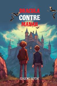 Vorderes Coverbild Learn French Language with Dracula Contre Manah