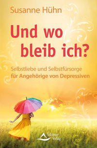 Vorderes Coverbild Und wo bleib ich?