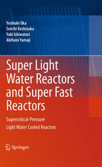Vorderes Coverbild Super Light Water Reactors and Super Fast Reactors