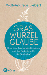 Vorderes Coverbild Graswurzelglaube