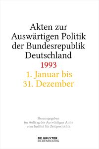 Vorderes Coverbild Akten zur Auswärtigen Politik der Bundesrepublik Deutschland 1993