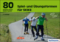 Vorderes Coverbild 80 Spiel- und Übungsformen für SKIKE