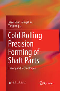 Vorderes Coverbild Cold Rolling Precision Forming of Shaft Parts