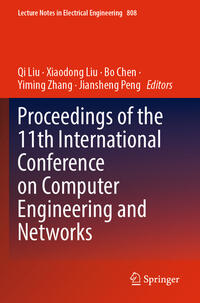 Vorderes Coverbild Proceedings of the 11th International Conference on Computer Engineering and Networks