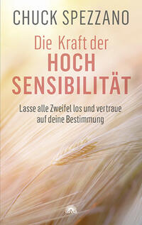 Vorderes Coverbild Die Kraft der Hochsensibilität