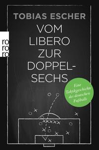 Vorderes Coverbild Vom Libero zur Doppelsechs