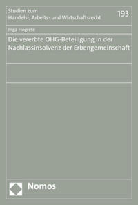 Vorderes Coverbild Die vererbte OHG-Beteiligung in der Nachlassinsolvenz der Erbengemeinschaft
