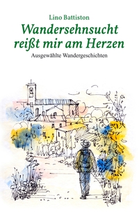 Vorderes Coverbild Wandersehnsucht reißt mir am Herzen