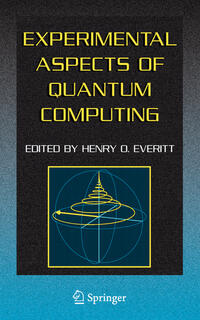 Vorderes Coverbild Experimental Aspects of Quantum Computing