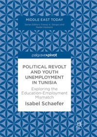 Vorderes Coverbild Political Revolt and Youth Unemployment in Tunisia