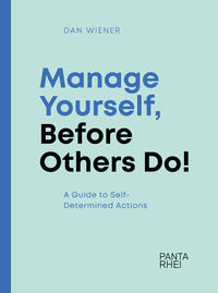 Vorderes Coverbild Manage Yourself, Before Others Do!