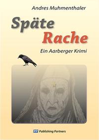 Vorderes Coverbild Späte Rache