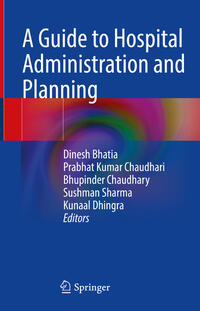 Vorderes Coverbild A Guide to Hospital Administration and Planning