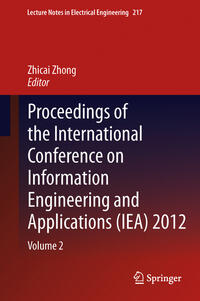 Vorderes Coverbild Proceedings of the International Conference on Information Engineering and Applications (IEA) 2012